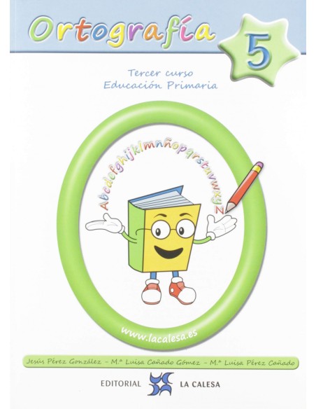 ORTOGRAFIA CALESA 5 3º PRIMARIA 2019